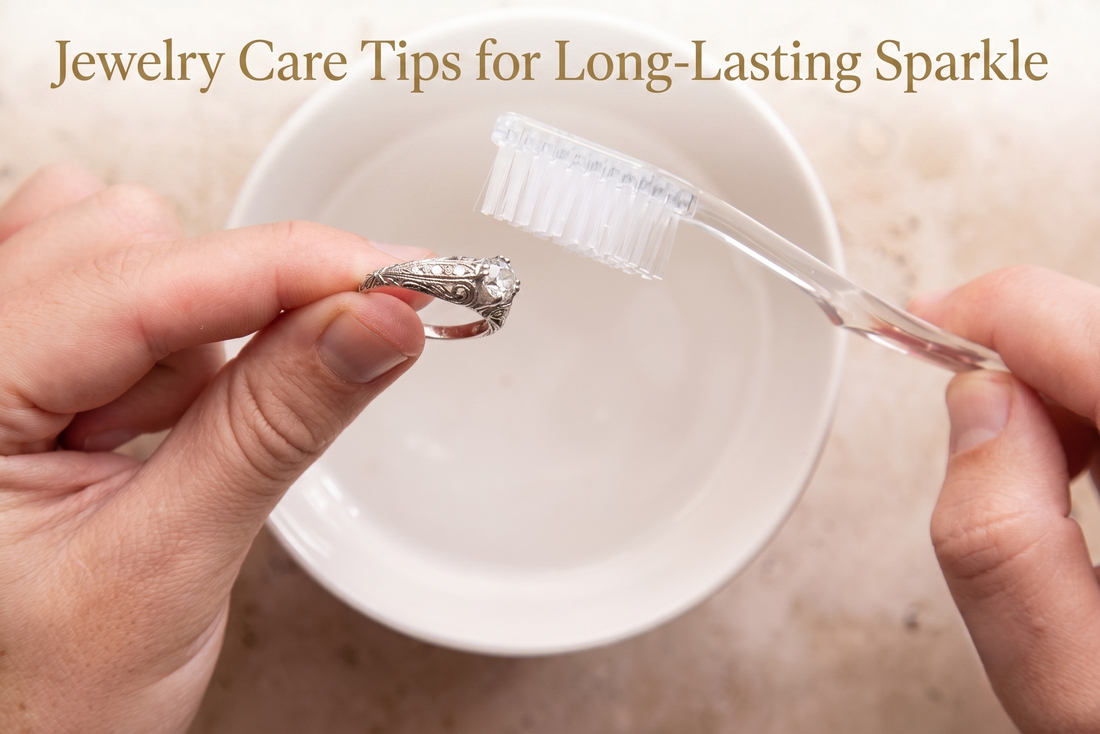 Jewelry Care Tips for Long-Lasting Sparkle