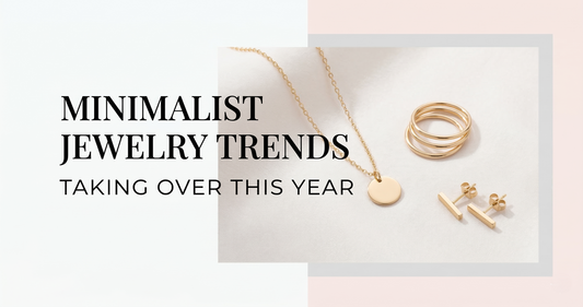 Minimalist Jewelry Trends Taking Over This Year