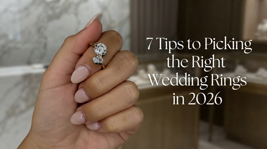 7 Tips to Picking the Right Wedding Rings in 2026