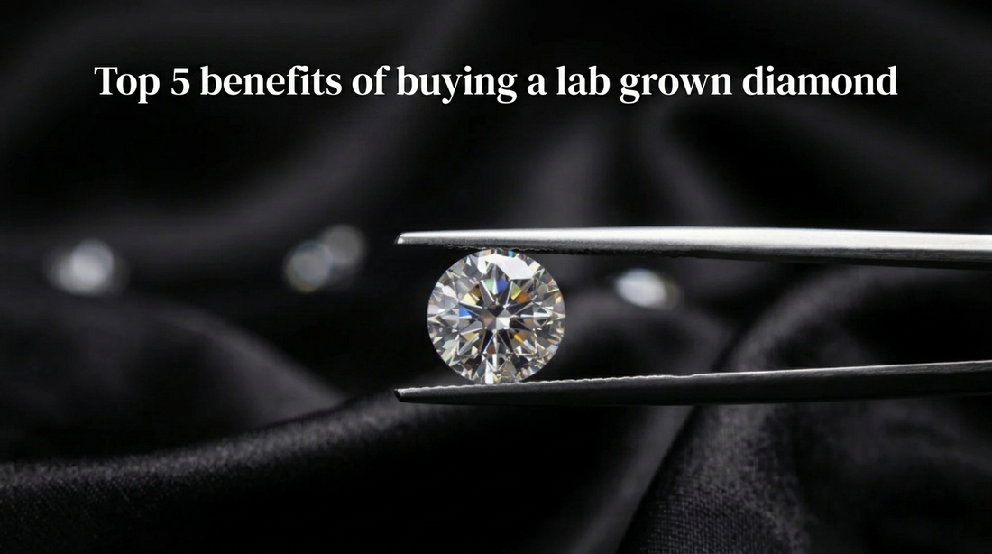  5 benefits of buying a lab grown diamond