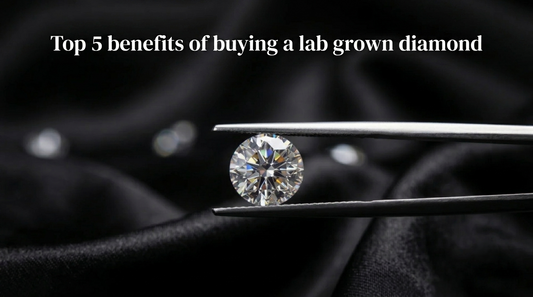  5 benefits of buying a lab grown diamond