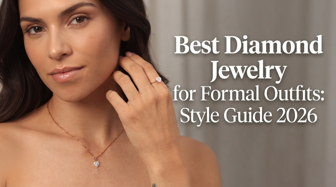 Best Diamond Jewelry for Formal Outfits: Style Guide 2026
