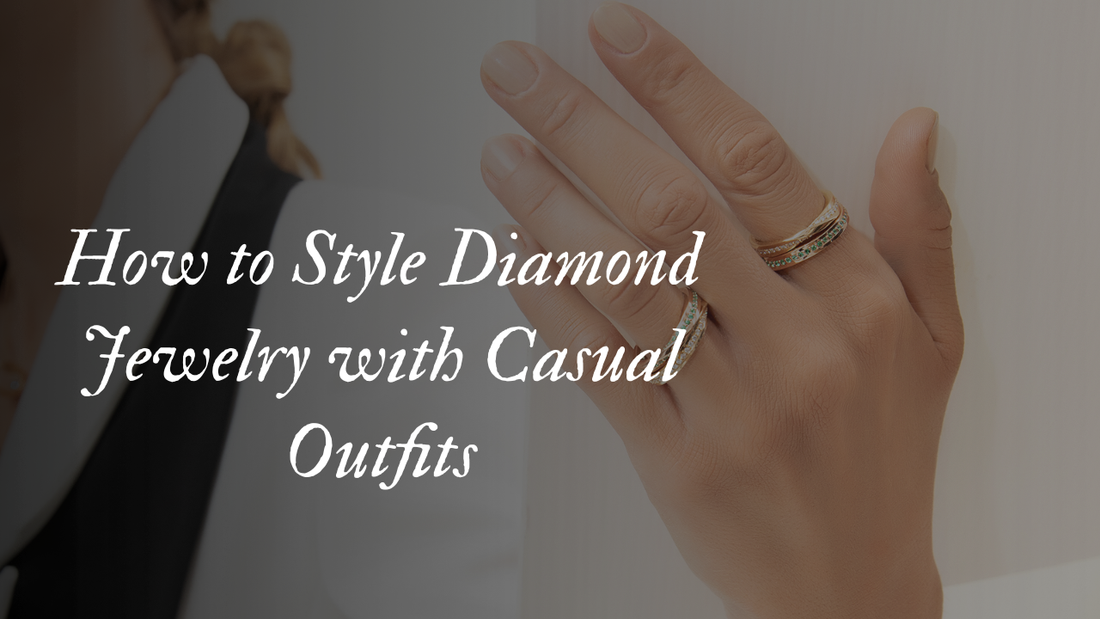 How to Style Diamond Jewelry with Casual Outfits